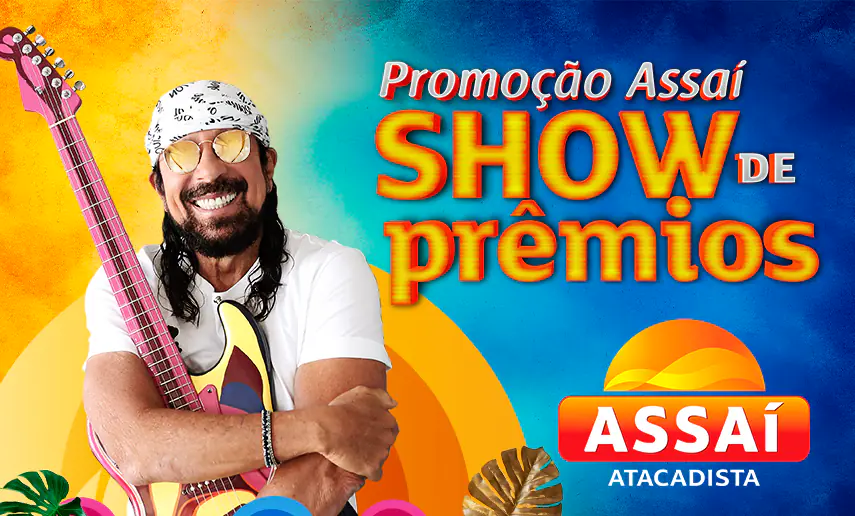 Campanha Assaí Show de Prêmios